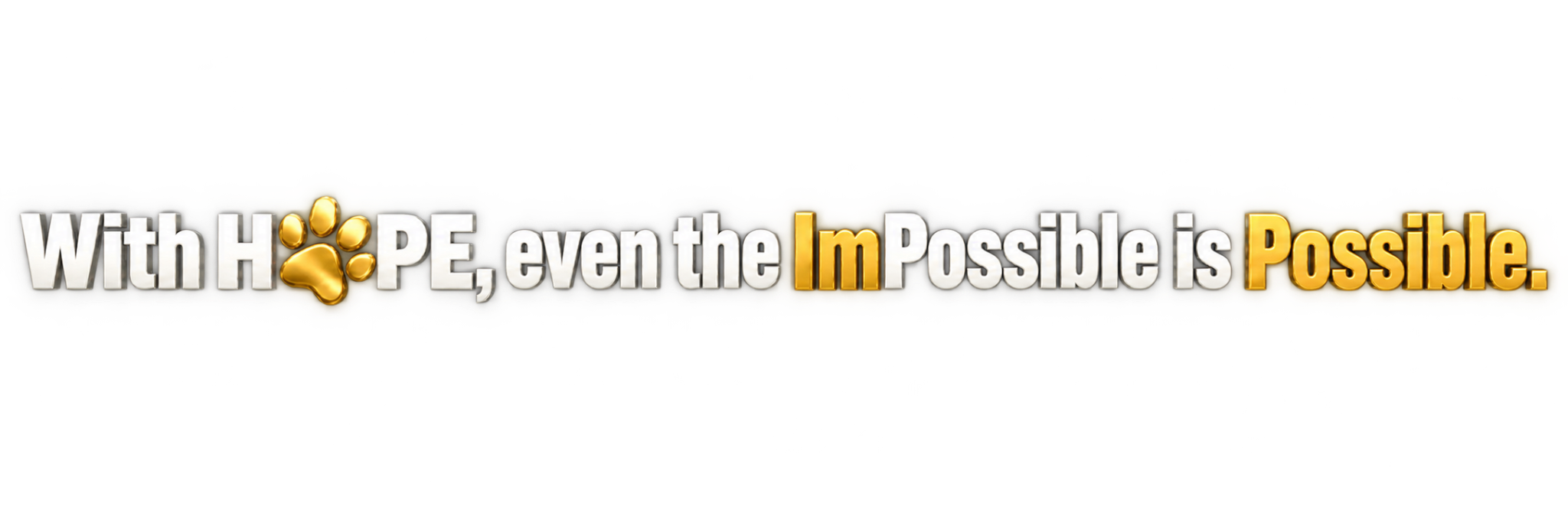 With HOPE, even the ImPossible is Possible.